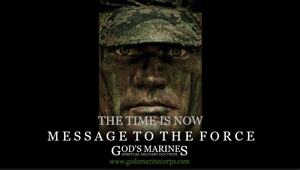 THE TIME IS NOW – MESSAGE TO THE&nbsp;FORCE